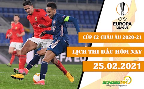 Lịch thi đấu Cúp C2/Europa League 2020-21 đêm nay 25/2: Arsenal vs Benfica - Lợi thế mong manh