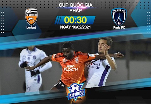 Nhận định bóng đá Lorient vs Paris 0h30 ngày 10/2 (Cúp quốc gia Pháp 2020/21)