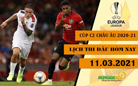 Lịch thi đấu Cúp C2/Europa League 2020-21 hôm nay 11/3: MU tiếp đón AC Milan
