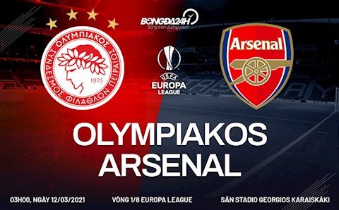 Nhận định Oympiacos vs Arsenal (03h00 ngày 12/3): Rửa hận hay thêm hận?