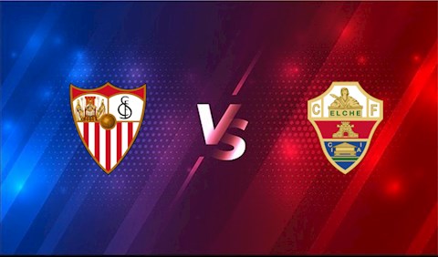 Nhận định bóng đá Sevilla vs Elche 1h00 ngày 18/3 (La Liga 2020/21)