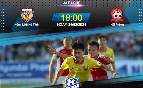 Nhận định bóng đá Hà Tĩnh vs Hải Phòng 18h00 ngày 24/3 (V-League 2021)