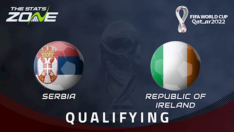 Nhận định bóng đá Serbia vs Ireland 2h45 ngày 25/3 (Vòng loại World Cup 2022)