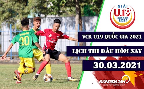 Lịch thi đấu, lịch trực tiếp U19 Quốc gia 2021 hôm nay 30/3: HAGL đụng độ SLNA