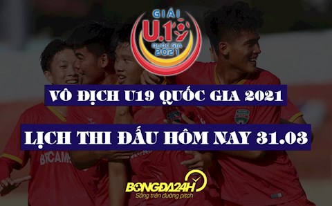 Lịch thi đấu, lịch trực tiếp U19 Quốc gia 2021 hôm nay 31/3: Hà Nội đối đầu Sài Gòn