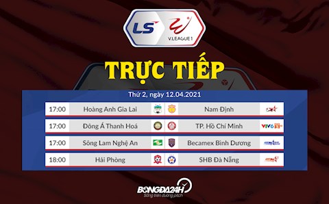 Trực tiếp V.League hôm nay 12/4/2021 (Link xem VTV6, BDTV, TTTV)