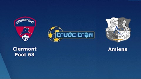 Nhận định bóng đá Clermont vs Amiens 0h00 ngày 15/4 (Hạng 2 Pháp 2020/21)