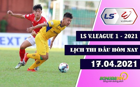 Lịch thi đấu, lịch trực tiếp V.League hôm nay 17/4/2021: Derby trên sân Vinh