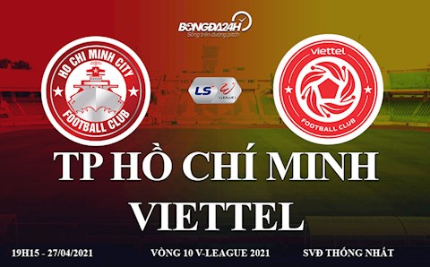 Trực tiếp bóng đá Việt Nam: TPHCM vs Viettel link xem ở kênh sóng nào ?