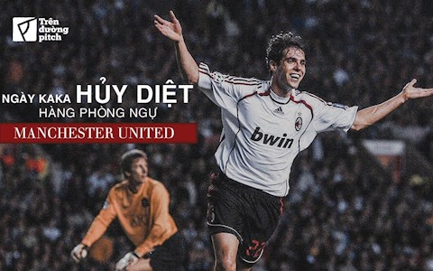 VIDEO: Ngày Ricardo Kaka hủy diệt hàng phòng ngự Man Utd