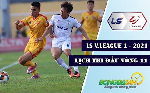 Lịch thi đấu và trực tiếp V.League 2021 vòng 11: Nóng trên mọi đấu trường