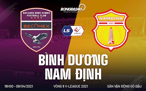 Nhận định bóng đá Bình Dương vs Nam Định 17h00 ngày 8/4 (V-League 2021)