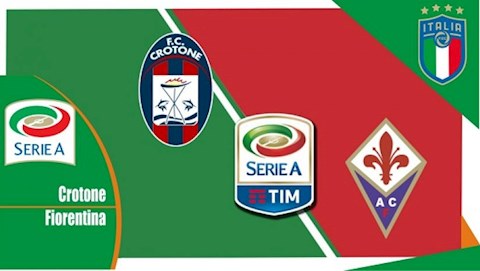 Nhận định bóng đá Crotone vs Fiorentina 1h45 ngày 23/5 (Serie A 2020/21)