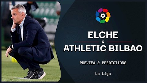 Nhận định bóng đá Elche vs Bilbao 23h00 ngày 22/5 (La Liga 2020/21)