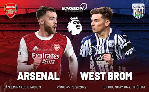 Nhận định Arsenal vs West Brom (01h00 ngày 10/5): Vớt vát hy vọng