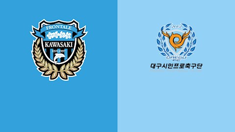 Nhận định bóng đá Kawasaki Frontale vs Daegu 23h00 ngày 26/6 (AFC Champions League 2021)