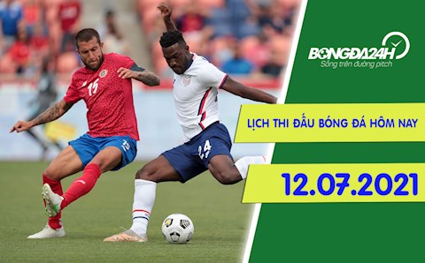Lịch thi đấu bóng đá hôm nay 12/7: Mỹ vs Haiti; Canada vs Martinique