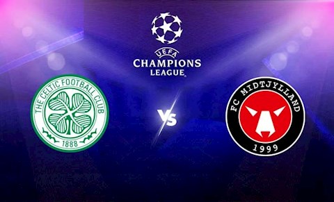 Nhận định bóng đá Celtic vs Midtjylland 1h45 ngày 21/7 (Cúp C1 Châu Âu)