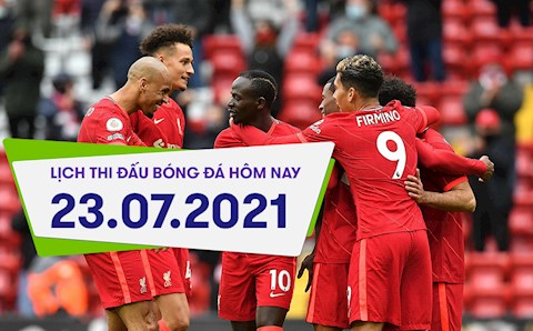 Lịch thi đấu bóng đá hôm nay 23/7: Liverpool vs Mainz; Numancia vs Atletico
