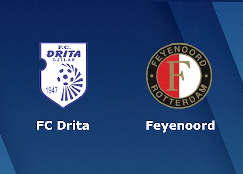 Nhận định,  Drita vs Feyenoord 02h00 ngày 23/7 (Europa Conference League)