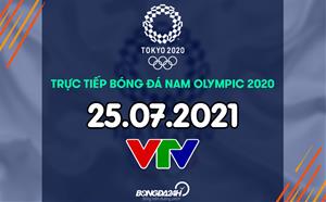 Trực tiếp bóng đá nam Olympic 2020 hôm nay 25/7 (Link xem VTV5, VTV9)