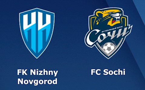 Nhận định,  Nizhny Novgorod vs Sochi 23h00 ngày 26/7 (VĐQG Nga 2021)