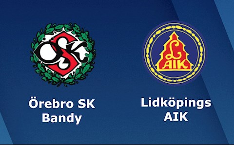 Nhận định,  Orebro vs AIK 00h00 ngày 27/7 (VĐQG Thụy Điển 2021)