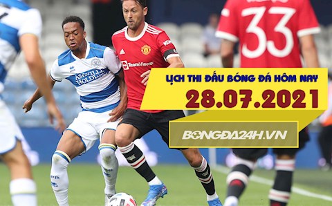 Lịch thi đấu bóng đá hôm nay 28/7: BD nam Olympic; Giao hữu MU, Tottenham