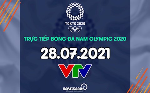 Trực tiếp bóng đá nam Olympic 2020 hôm nay 28/7 (Link xem VTV5, VTV9)