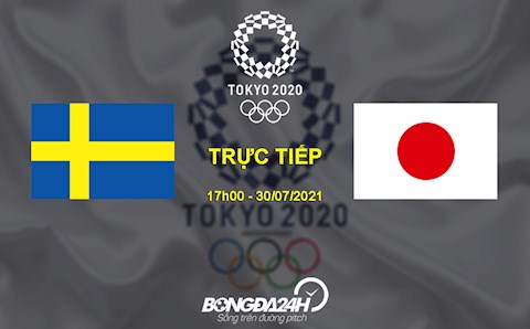 Trực tiếp bóng đá Thụy Điển vs Nhật Bản tứ kết BD Nữ Olympic hôm nay 30/7