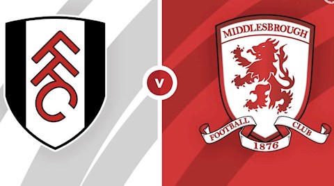 Nhận định,  Fulham vs Middlesbrough 19h30 ngày 8/8 (Hạng nhất Anh 2021/22)