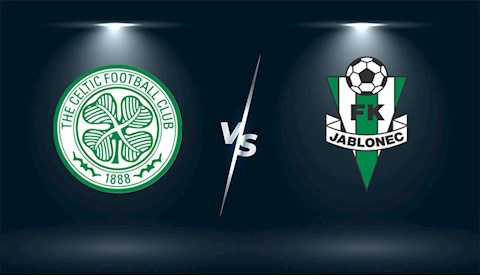 Nhận định bóng đá Celtic vs Jablonec 1h45 ngày 13/8 (Cúp C2 châu Âu 2021/22)
