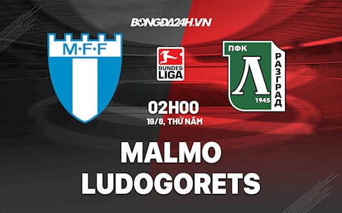 Nhận định bóng đá Malmo vs Ludogorets 2h00 ngày 19/8 (Cúp C1 châu Âu 2021/22)