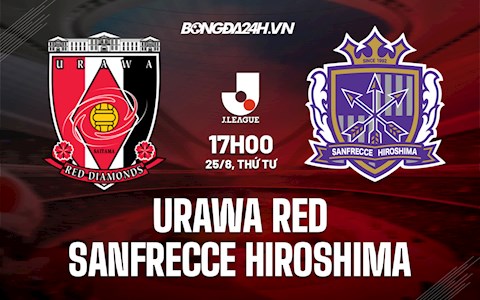 Nhận định Urawa Red vs Sanfrecce Hiroshima vòng 26 J-League 2021