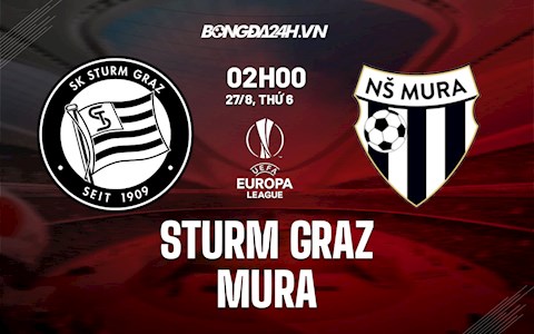 Nhận định Sturm Graz vs Mura 2h00 ngày 27/8 (Cúp C2 châu Âu 2021/22)