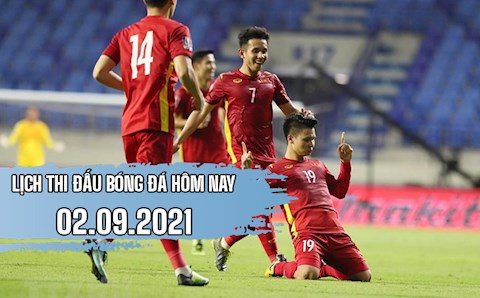 Lịch thi đấu bóng đá hôm nay 2/9/2021: Saudi Arabia vs Việt Nam