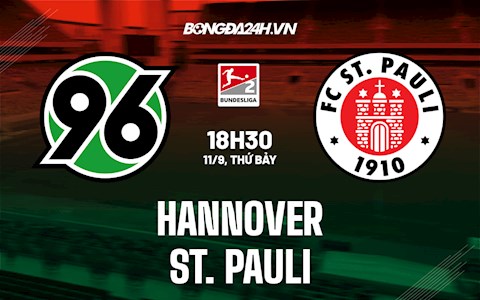 Nhận định bóng đá Hannover vs St. Pauli 18h30 ngày 11/9 (Hạng 2 Đức 2021/2022)