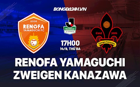 Nhận định bóng đá Renofa Yamaguchi vs Zweigen Kanazawa 17h ngày 14/9 (Hạng 2 Nhật 2021)