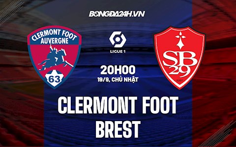 Nhận định bóng đá Clermont vs Brest 20h00 ngày 19/9 (Ligue 1 2021/22)