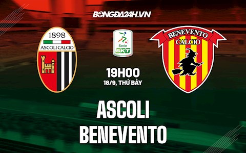 Nhận định Ascoli vs Benevento 19h00 ngày 18/9 (Hạng 2 Italia 2021/22)