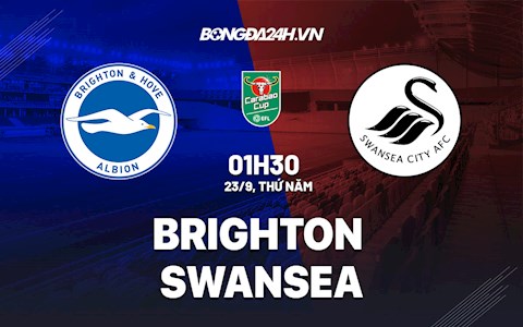 Nhận định, dự đoán Brighton vs Swansea 1h30 ngày 23/9 (Cúp Liên đoàn Anh 2021/22)