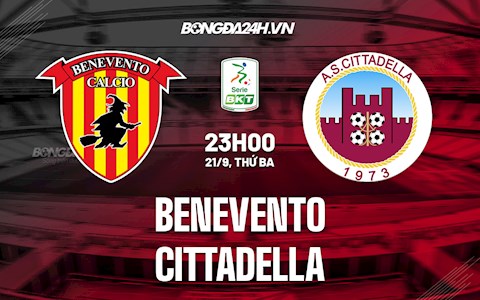 Nhận định Benevento vs Cittadella 23h00 ngày 21/9 (Hạng 2 Italia 2021/22)
