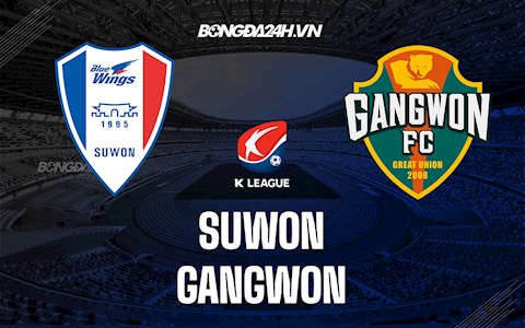 Nhận định Suwon Bluewings vs Gangwon 12h00 ngày 21/9 (VĐQG Hàn Quốc 2021)