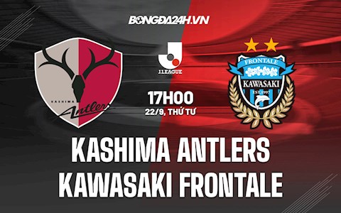 Nhận định Kashima Antlers vs Kawasaki Frontale 17h00 ngày 22/9 (VĐQG Nhật Bản 2021)
