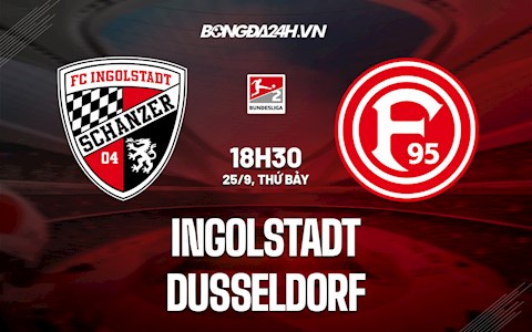 Nhận định bóng đá Ingolstadt vs Dusseldorf 18h30 ngày 25/9 (Hạng 2 Đức 2021/22)