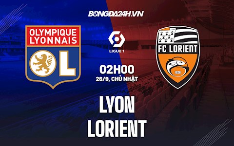 Nhận định bóng đá Lyon vs Lorient 2h00 ngày 26/9 (Ligue 1 2021/22)