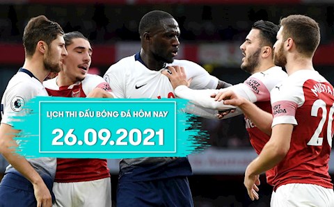 Lịch thi đấu bóng đá hôm nay 26/9: Arsenal vs Tottenham; Barca vs Levante
