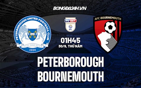 Nhận định Peterborough vs Bournemouth 1h45 ngày 30/9 (Hạng Nhất Anh 2021/22)