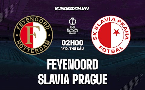 Nhận định Feyenoord vs Slavia Prague 2h00 ngày 1/10 (Europa Conference League 2021/22)