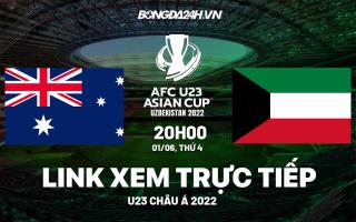 Trực tiếp VTV5 bóng đá U23 Australia vs U23 Kuwait U23 Châu Á 2022